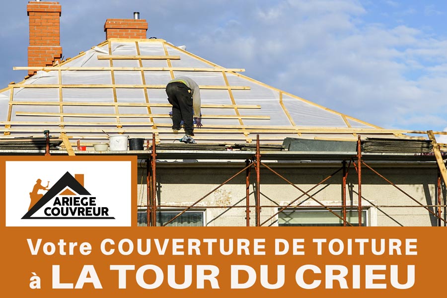Couverture toiture La Tour du Crieu 09100