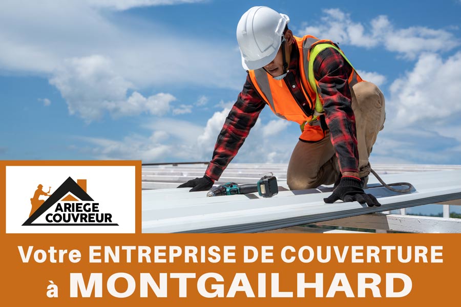 Entreprise couverture Montgailhard 09330 chez ARIÈGE COUVREUR